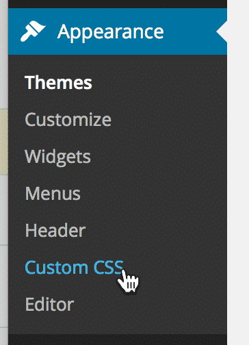 The Custom CSS link under the Appearance menu item in the WordPress Admin menu