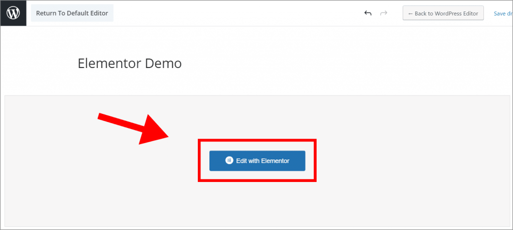 An arrow pointing to the "Edit with Elementor" button that appears when creating a new WordPress page or post